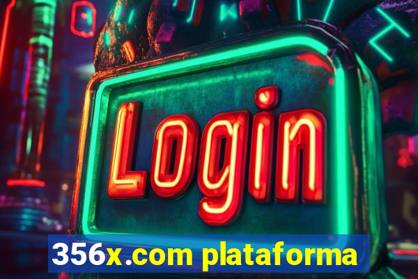 356x.com plataforma